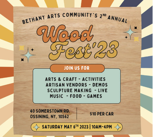 Bethany Arts Community’s second annual WoodFest